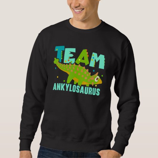 Team Ankylosaurus Future Paleontologist Dinosaur スウェットシャツ (正面)