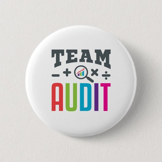 Team Audit Auditor Auditing Group Accountant 缶バッジ (正面)