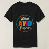 Team AVID Program Educator Teacher Appreciation Gr Tシャツ (デザイン正面)