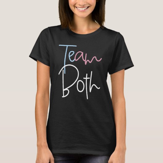 Team Both Healthy Baby Pink Or Blue Gender Reveal Tシャツ (正面)