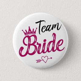 Team Bride white w/ pink crown and pink/black text 缶バッジ