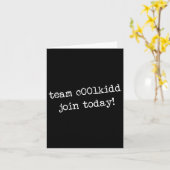 Team C00lkiddに今日加入しよう 面白いトレンディング名言 カード (黄色い花)