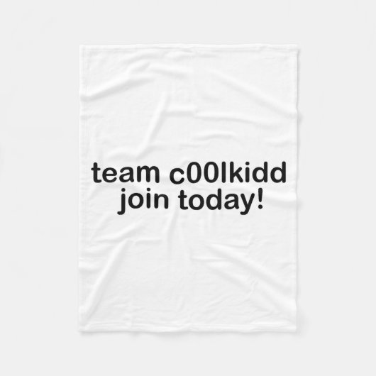 Team C00lkidd Join Today Kids Funny Quote Cool Kid フリースブランケット (正面)