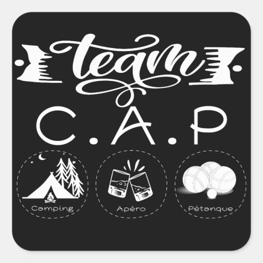 Team C.A.P Camping Apéro Pétanque スクエアシール (正面)