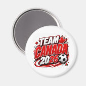 TEAM CANADA 2026 サッカー ファン | カナダ人 マグネット (正面/裏面)
