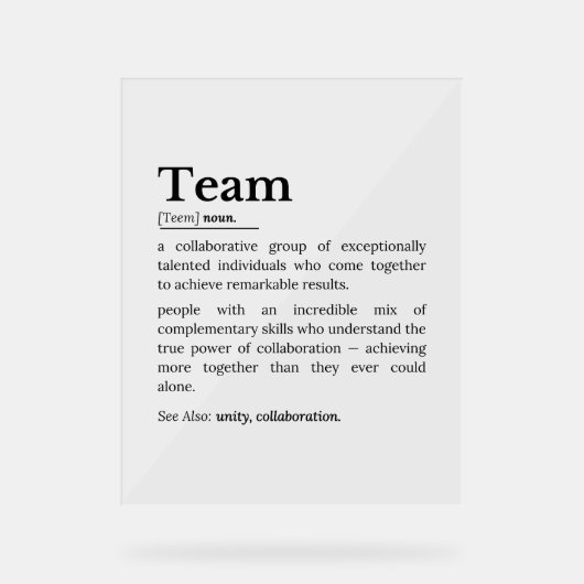 Team Definition – The Power of Collaboration  アクリルサイン (正面)