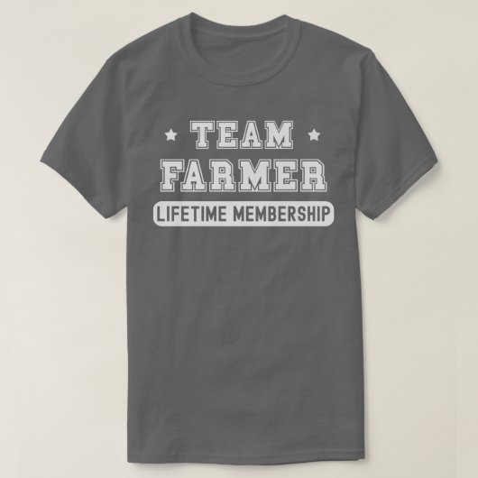 Team Farmer Lifetime Membership Funny Family Last  Tシャツ (デザイン正面)