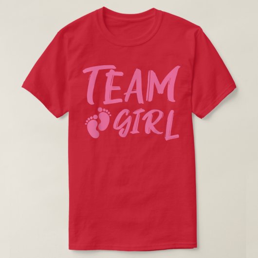 Team Girl Gender Reveal Baby Shower Tシャツ (デザイン正面)