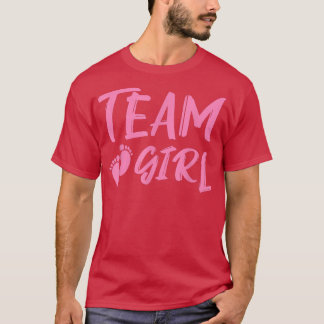 Team Girl Gender Reveal Baby Shower Tシャツ