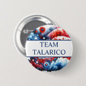 Team James Talarico for President 缶バッジ (正面&裏面)