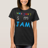 Team Kindergarten Is My Jam Teacher Student 1 Tシャツ (正面)