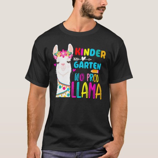 Team Kindergarten Teacher Rainbow No Prob Llama 10 Tシャツ (正面)