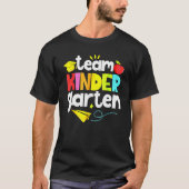 Team Kindergarten Teacher Student  Back To School  Tシャツ (正面)