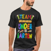 Team Kindergarten Teacher Student Kids Back To Sch Tシャツ (正面)