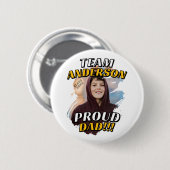Team [Last Name] Proud Dad Graduation Photo 缶バッジ (正面&裏面)