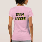 TEAM LEADER - (front AND back) Tシャツ (裏面)