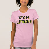 TEAM LEADER - (front AND back) Tシャツ (正面)