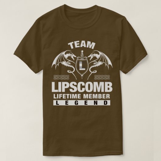 Team LIPSCOMB Lifetime Member Gifts Tシャツ (デザイン正面)