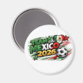 TEAM MEXICO 2026 | メキシコを誇りに思うサッカー マグネット (正面/裏面)