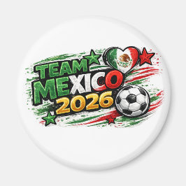 TEAM MEXICO 2026 | メキシコを誇りに思うサッカー マグネット