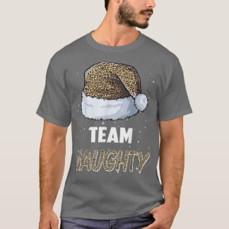 Team Naughty Santa leopard hat Pajamas Family Xmas Tシャツ