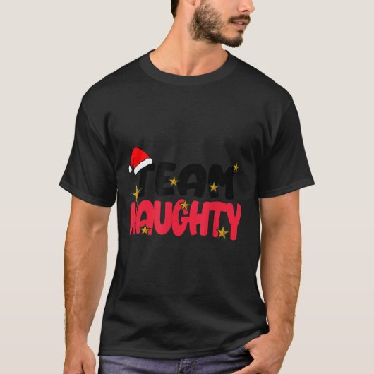 Team Naughty Shirt Funny Matching Christmas Family Tシャツ (正面)