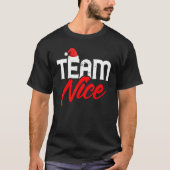 Team Nice   Couple Matching Outfit Team Naughty Tシャツ (正面)