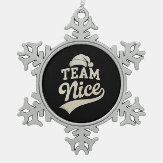 Team Nice Santa Hat Christmas Xmas Matching Family スノーフレークピューターオーナメント