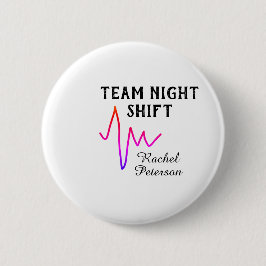 Team night shift nurse doctor medical name heart l 缶バッジ