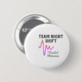 Team night shift nurse doctor medical name heart l 缶バッジ (正面&裏面)