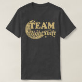Team Night Shift, Nurse Tシャツ (デザイン正面)