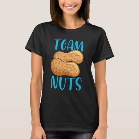 Team Nuts Gender Reveal Party Baby Announcement Te Tシャツ (正面)