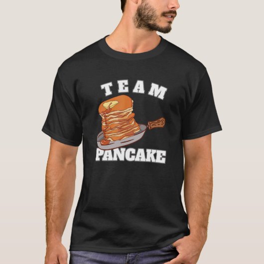 Team Pancake Maker Pancakes Tシャツ (正面)