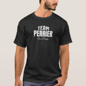 Team Perrier Proud Member Perrier Family Tシャツ (正面)