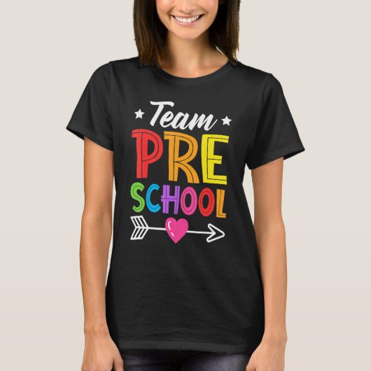 Team Preschool Teacher Student Kid Back To School  Tシャツ (正面)