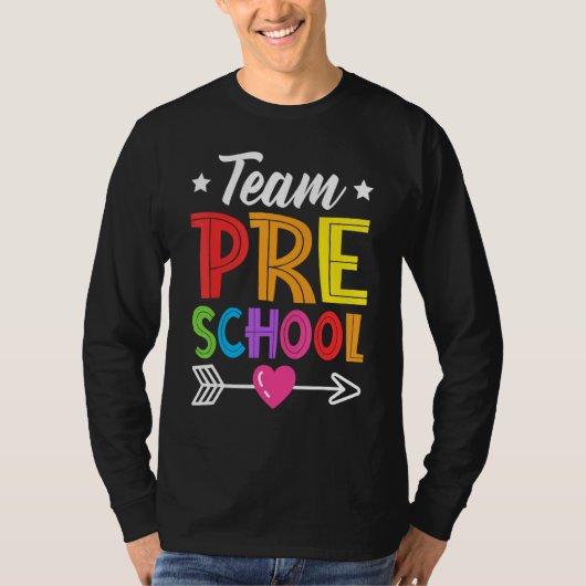 Team Preschool Teacher Student Kid Back To School  Tシャツ (正面)