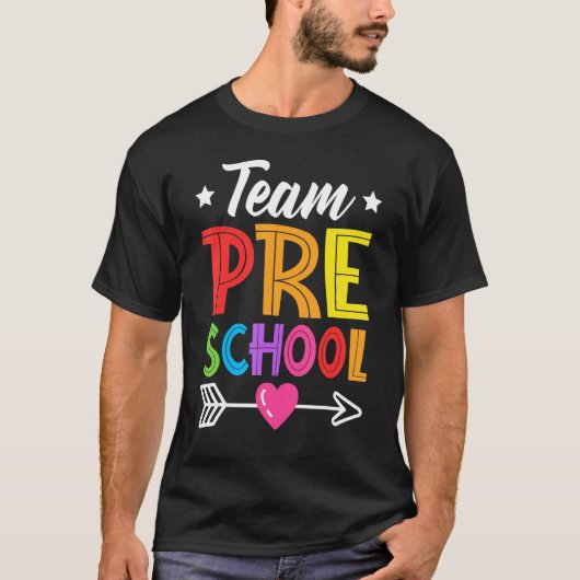 Team Preschool Teacher Student Kid Back To School  Tシャツ (正面)