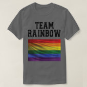 Team Rainbow, LGBTQ, LGBT, GayPride  Tシャツ (デザイン正面)