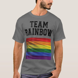Team Rainbow, LGBTQ, LGBT, GayPride  Tシャツ