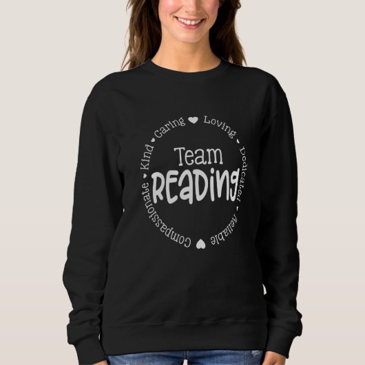 Team Reading Coach Teacher Interventionist Literac スウェットシャツ (正面)