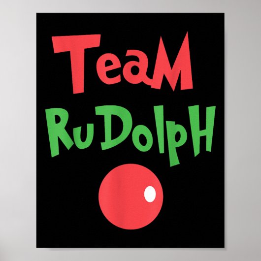 Team Rudolph - Rudolph The Red Nose Reindeer  ポスター (正面)