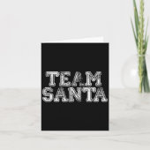 Team Santa T Shirt - Funny Fun Christmas Day Tee  カード (正面)