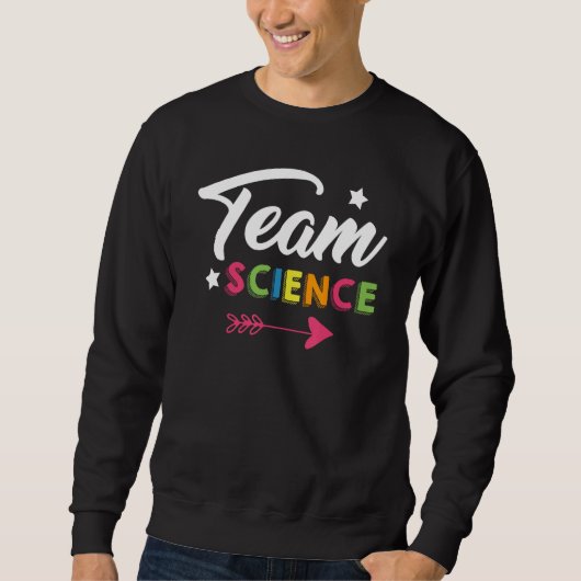Team Science Nerd Geek School Boy Girl Classroom C スウェットシャツ (正面)