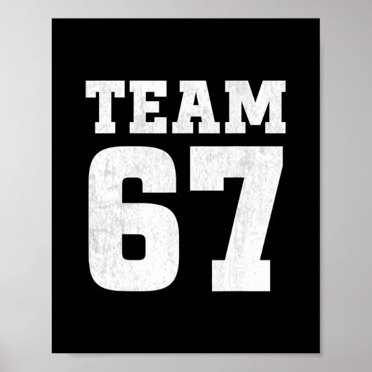 Team Six Seven 6 7 Meme Funny Aura 67 Tee For Boys ポスター (正面)