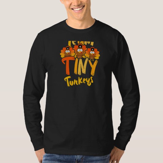 Team Tiny Turkey Nurse  Thanksgiving Tシャツ (正面)