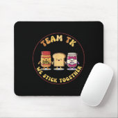 Team Tk We Stick Together Teacher Transitional Kin マウスパッド (マウス)