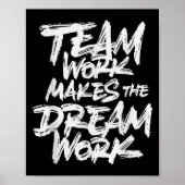 Team Work Makes The Dream Work _ Team Building ポスター (正面)