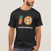 #TeamPineapplePizza Tシャツ (正面)