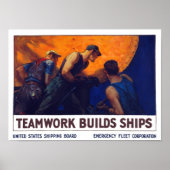Teamwork Builds Ships -- World War One ポスター (正面)