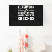 Teamwork Divides The Task And Multiplies Success 横断幕 (インサイチュ)